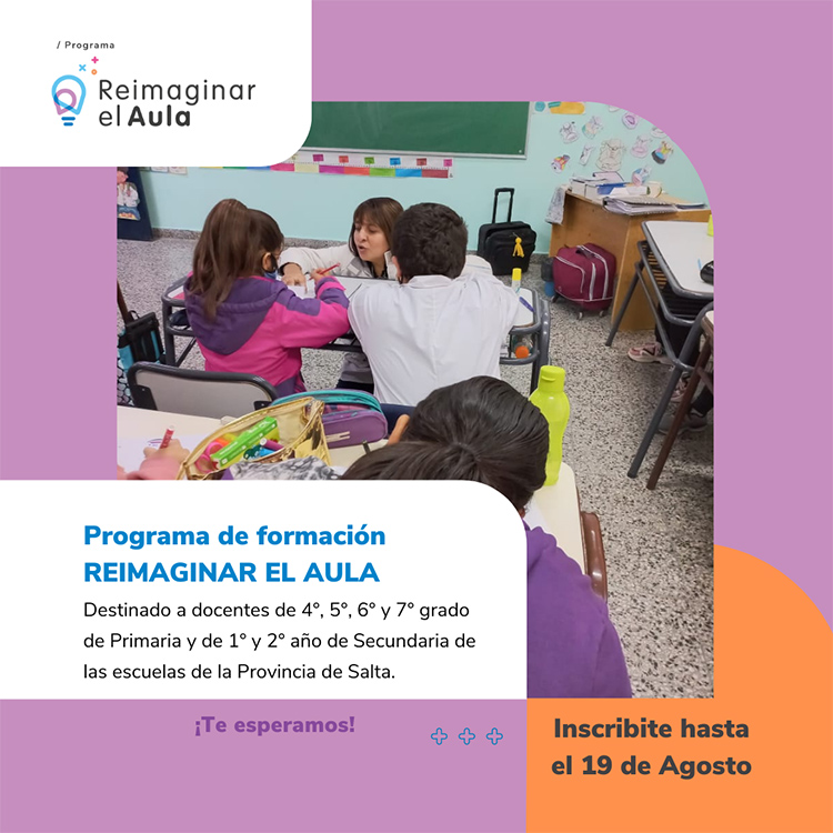 Están abiertas las inscripciones para la capacitación “Reimaginar el Aula”