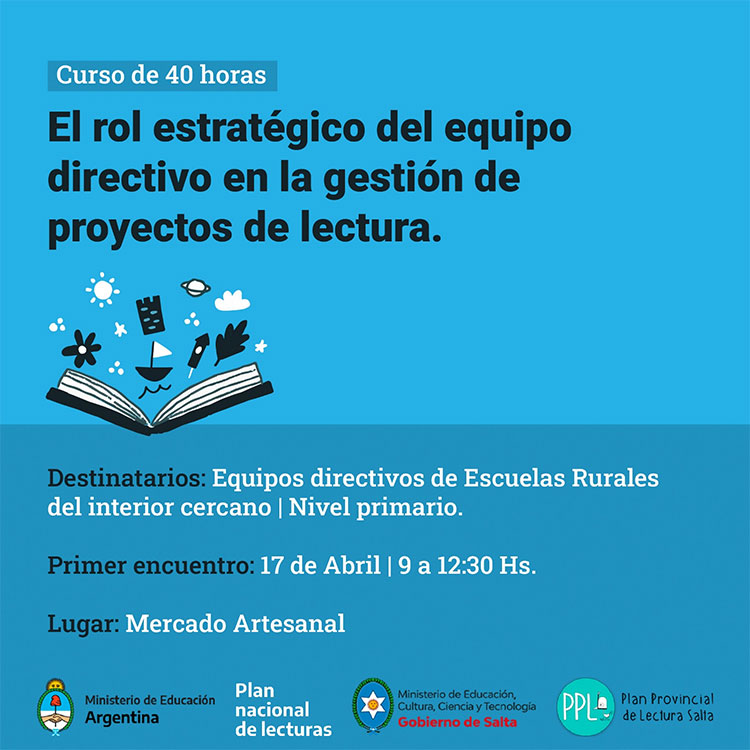 Curso: “El rol estratégico del equipo directivo en la gestión de proyectos institucionales de lectura”