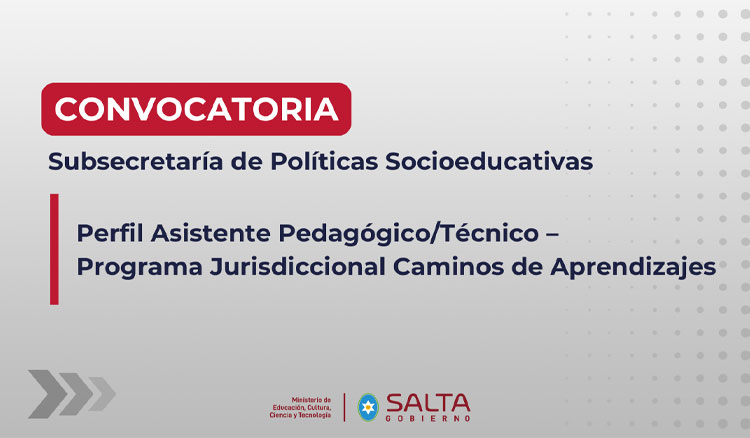 Imagen: Convocatoria para la cobertura del perfil Asistente Pedagógico/Técnico