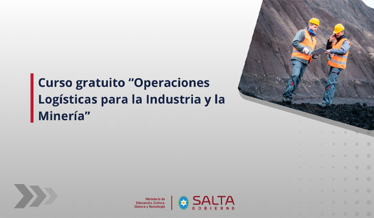 Abren las inscripciones para el curso gratuito “Operaciones Logísticas para la Industria y la Minería” Imagen: Abren las inscripciones para el curso gratuito “Operaciones Logísticas para la Industria y la Minería”