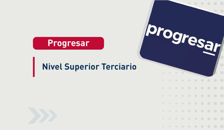 Imagen: Convocatoria 2026 del Programa Progresar Nivel Superior Terciario