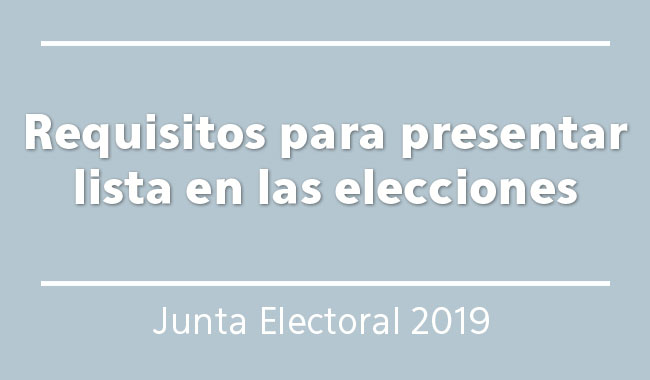 Requisitos para presentar lista en las elecciones