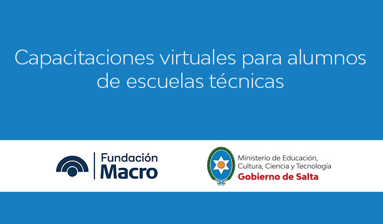 Capacitaciones virtuales para docentes y alumnos de escuelas técnicas